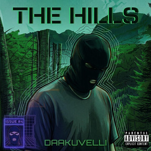 THE HILLS by Daakuvelli