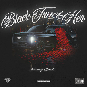 Black Truck Her by Kwony Cash