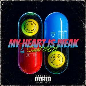 My heart is weak by Saint 808