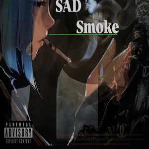 Sad Smoke (feat. Gee lord)