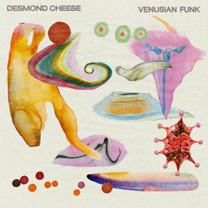 Venusian Funk by Desmond Cheese