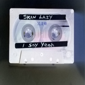 Skin Lazy