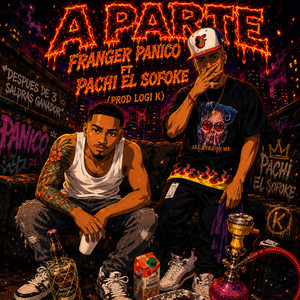 Aparte by Franger Panico, Pachi el Sofoke