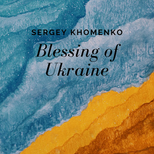 Blessing of Ukraine