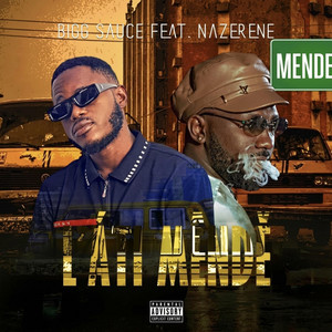 Lati Mende by Bigg Sauce, Nazerene