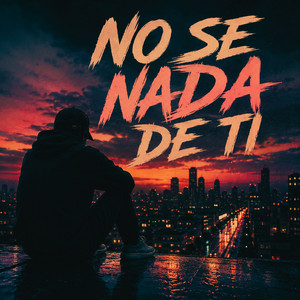 No se nada de ti by T-Way
