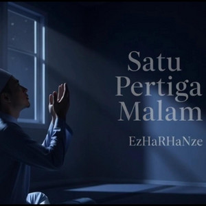 Satu Pertiga Malam by EzHaRHaNzE
