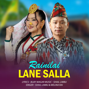 Prakash Limbu, Melina Rai & Shail Limbu - Rainilai Lane Salla