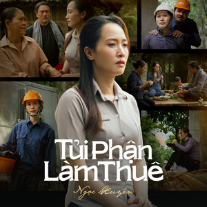 Ngọc Xuyên & CT - Tủi Phận Làm Thuê