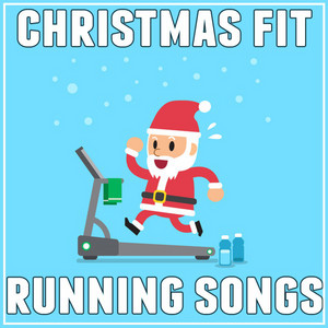 Christmas Fit Running Songs album