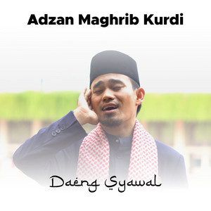 Adzan Maghrib Kurdi by Daeng syawal