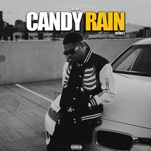 Candy Rain - REMIX by Cartier J