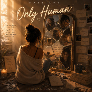 ONLY HUMAN by NATI ART