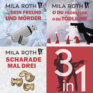Spionin wider Willen | Bundle | Bände 7-9 (Agententhriller mit Action, Spannung, Humor und einem Schuss Romance)