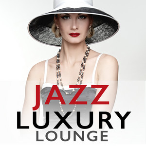 Jazz Luxury Lounge album
