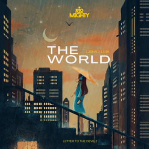 The World by Rio Mighty