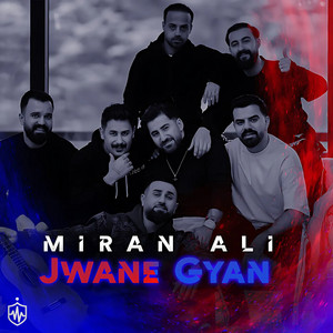Miran Ali - Jwane Gyan