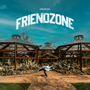 Friendzone by PREZIOSO