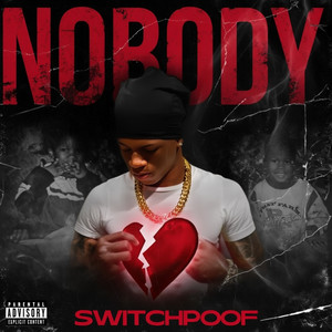 Nobody by switch poof