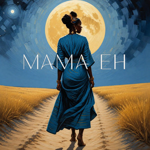 MAMA EH by DJ Sams