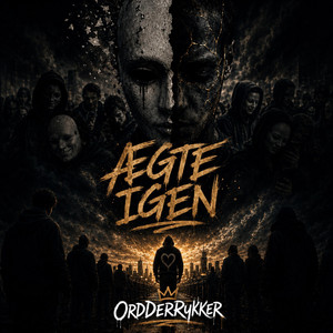 Ægte Igen by OrdDerRykker