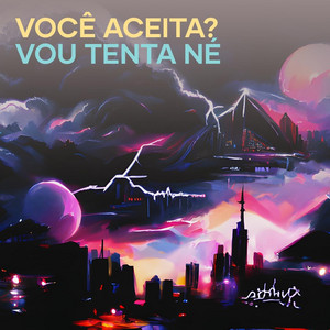 77 Trend - Você Aceita? Vou Tenta Né (feat. Dj Haal & Mc Jotabe)