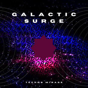 Galactic Surge by Techno Mirage