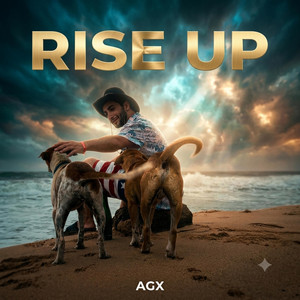Rise Up by AGX