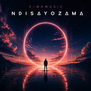 Ndisayozama by ZiweMusic