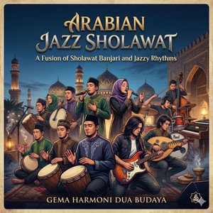 Arabian jazz soft woman vocal antum murodi wa antum ahsanul basyari by Sholawat anthem