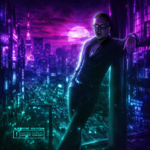 Famous by Aaron Aviion