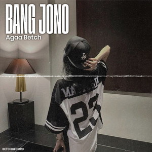 Bang Jono (Remix)