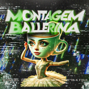 MONTAGEM BALLERINA