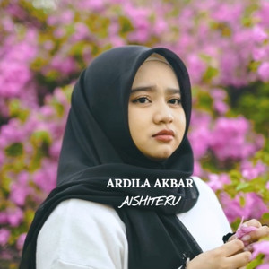 Ardila Akbar - Aishiteru