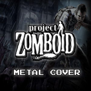 Maybe We Can Win This (From Project Zomboid) by FreakVGM