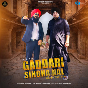 Gaddari Singha Nal (feat. Manna Phagwara)