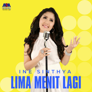 Lima Menit Lagi by Ine Sinthya