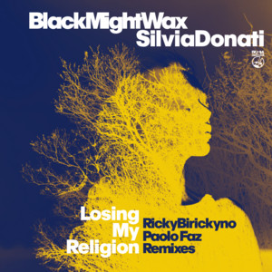 Losing My Religion - Ricky Birickyno Classic Original Remix by Black Mighty Wax, Black Mighty Orchestra, Silvia Donati, Ricky Birickyno
