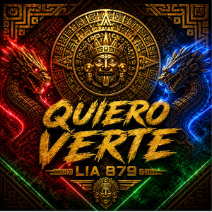 Quiero Verte by LIA 879
