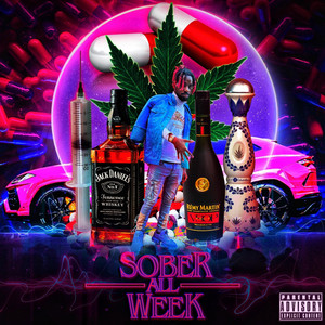 Sober all week