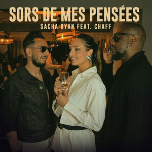 SORS DE MES PENSÉES by Sacha Ryan, Chaff
