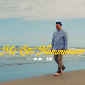Davide Pelini - Me Sto' Nammurann