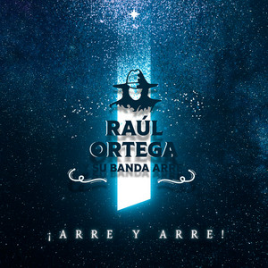Las Otras Mañanitas by Raúl Ortega y Su Banda Arre