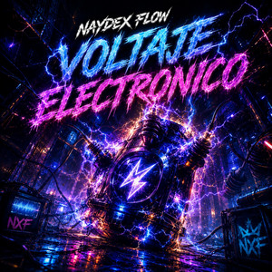 Voltaje Electronico by Naydex Flow