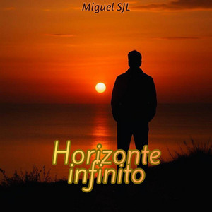 horizonte, infinito by Miguel SJL