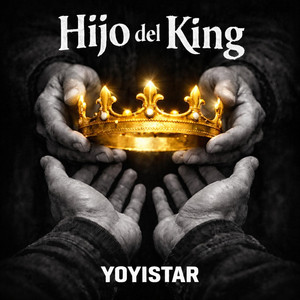 Hijo del king by Yoyistar