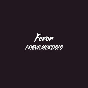 Fever
