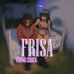 Frisa by Young Erick