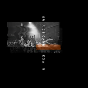 Grace Came Down - Live