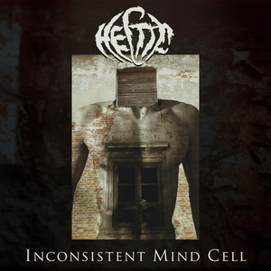 Hectic — Inconsistent Mind Cell